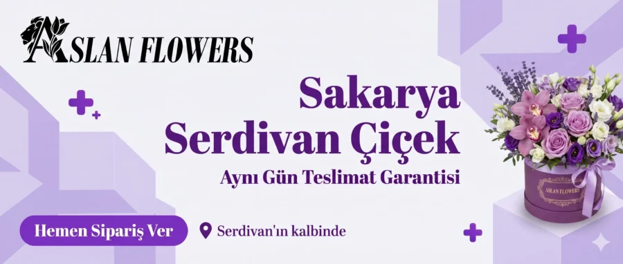 Sakarya Serdivan Çiçek